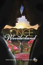 Watch Once Upon a Time in Wonderland Zmovie