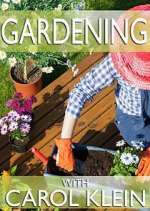 Watch Gardening with Carol Klein Zmovie