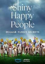Watch Shiny Happy People: Duggar Family Secrets Zmovie