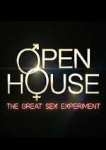 Watch Open House: The Great Sex Experiment Zmovie