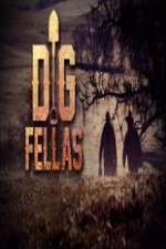 Watch Digfellas Zmovie