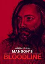 Watch Manson's Bloodline Zmovie