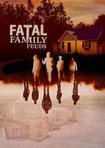 Watch Fatal Family Feuds Zmovie