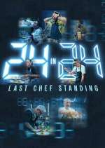 24 in 24: Last Chef Standing zmovie