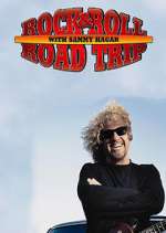 Watch Rock & Roll Road Trip with Sammy Hagar Zmovie