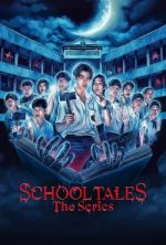 Watch School Tales the Series Zmovie