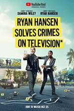 Watch Ryan Hansen Solves Crimes on Television Zmovie