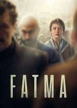 Watch Fatma Zmovie