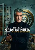 Watch History's Greatest Heists with Pierce Brosnan Zmovie