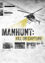Watch Manhunt: Kill or Capture Zmovie