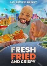Watch Fresh, Fried & Crispy Zmovie
