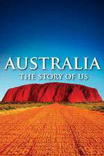 Watch Australia The Story of Us Zmovie