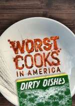 Watch Worst Cooks in America: Dirty Dishes Zmovie
