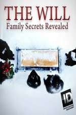 Watch The Will: Family Secrets Revealed Zmovie