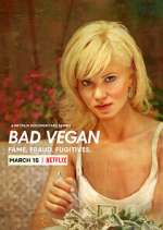 Watch Bad Vegan: Fame. Fraud. Fugitives. Zmovie