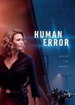 Watch Human Error Zmovie