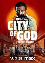 Watch City of God: The Fight Rages On Zmovie