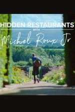 Watch Hidden Restaurants with Michel Roux Jr Zmovie