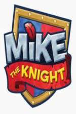 Watch Mike the Knight Zmovie