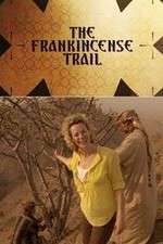 Watch The Frankincense Trail Zmovie