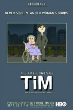 Watch The Life & Times of Tim Zmovie