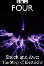 Watch Shock and Awe The Story of Electricity Zmovie