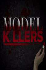 Watch Model Killers Zmovie