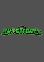 Watch GhostForce Zmovie