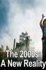 Watch The 2000s: A New Reality Zmovie