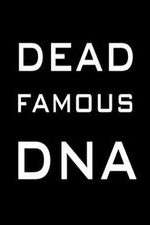 Watch Dead Famous DNA Zmovie