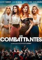 Watch Les Combattantes Zmovie