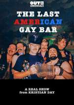 Watch The Last American Gay Bar Zmovie