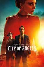 Watch Penny Dreadful: City of Angels Zmovie