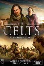 Watch The Celts Blood Iron and Sacrifice with Alice Roberts and Neil Oliver Zmovie