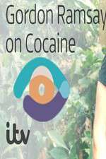 Watch Gordon Ramsay on Cocaine Zmovie