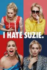 Watch I Hate Suzie Zmovie