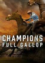 Watch Champions: Full Gallop Zmovie