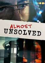 Watch Almost Unsolved Zmovie