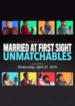 Watch Married at First Sight: Unmatchables Zmovie