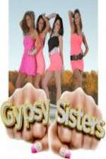 Watch Gypsy Sisters Zmovie
