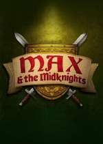 Watch Max & the Midknights Zmovie