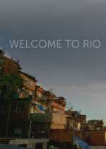 Watch Welcome to Rio Zmovie