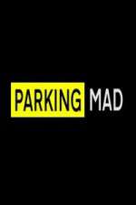 Watch Parking Mad Zmovie