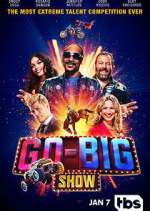 Watch Go-Big Show Zmovie