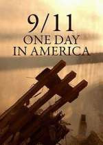 Watch 9/11 One Day in America Zmovie