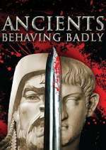 Watch Ancients Behaving Badly Zmovie
