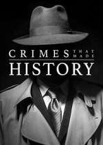 Watch Crimes That Made History Zmovie
