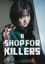 Watch A Shop for Killers Zmovie