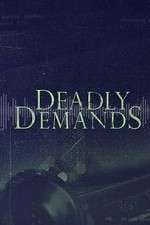 Watch Deadly Demands ( ) Zmovie