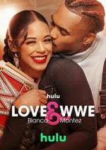Watch Love & WWE: Bianca & Montez Zmovie